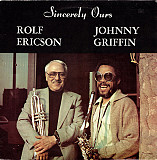 Rolf Ericson, Johnny Griffin – Sincerely Ours