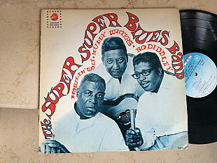 Howlin' Wolf, Muddy Waters, Bo Diddley ‎– The Super Super Blues Band ( USA ) Electric Blues LP