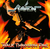 Raven (6) – Walk Through Fire