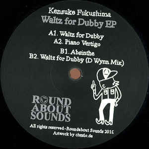 Kensuke Fukushima ‎– Waltz For Dubby EP(В наличии !!)