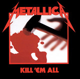 Metallica – Kill ‘Em All (LP)