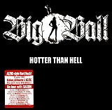 Big Ball – Hotter Than Hell 2010 (Первый студийный альбом)