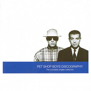 Pet Shop Boys – Discography (The Complete Singles Collection) (Сборник синглов)