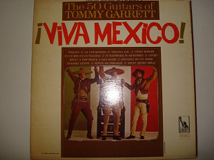 TOMMY GARRETT THE 50 GUITARS- ¡Viva Mexico! 1966 USA Latin, Pop