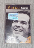 Лицензионная Кассета Garou - Reviens
