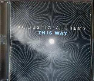 Acoustic Alchemy This Way
