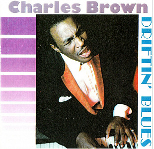 Charles Brown 1963 (1989) - Driftin' Blues (фирм., Голландия)