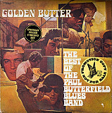 The Paul Butterfield Blues Band ‎– Golden Butter