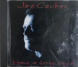 Joe Cocker - "Have A Little Faith"