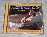 Фирменный Christmas & Ballads Edition - Die Zartlichsten
