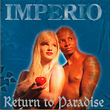 Imperio - Return To Paradise (2xLP) (1996/2022) S/S