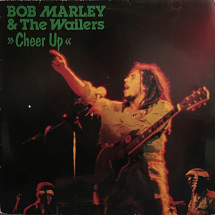 Bob Marley & The Wailers – Cheer Up