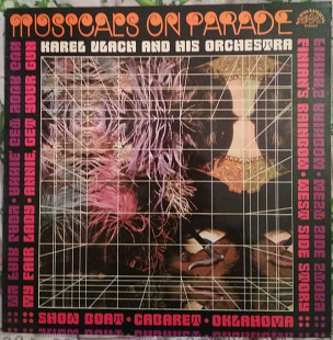 Пластинка Karel Vlach And His Orchestra – Musicals On Parade (1980, Supraphon 1113 2567, Czechoslova