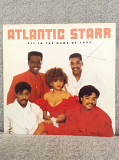 Atlantic Starr – All In The Name Of Love
