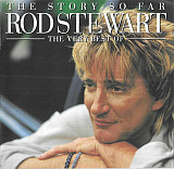 Rod Stewart ‎– The Story So Far (2 CD) The Very Best Of Rod Stewart новый