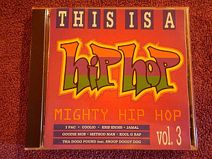 CD This is a hip hop mighty hip hop - vol.3 -