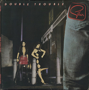 Gillan – Double Trouble 1st.press UK