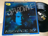 Stardrive + Robert Mason ‎– Intergalactic Trot (USA) Quadraphonic LP