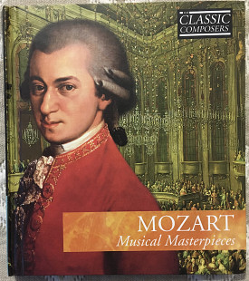 Mozart ‎– Musical Masterpieces [2002 Europe International Masters Publishers BV – GBP030018002]