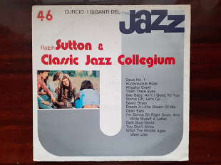 Виниловая пластинка LP Ralph Sutton & Classic Jazz Collegium – I Giganti Del Jazz Vol. 46