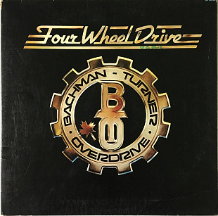 Bachman-Turner Overdrive ‎– Four Wheel Drive