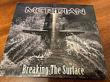 Meridian ‎– Breaking The Surface