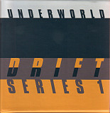 Underworld – Drift Series 1 - Complete ( 8CD, UK, Europe & USA, 2020)