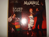 XAVIER CUGAT AND HIS ORCHESTRA- Mambo! 1957 USA Mono Easy Listening Latin Jazz Mambo