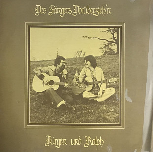 Jürgen & Ralph - "Des Sängers Vorüberzieh'n"