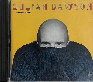 Julian Dawson And The Flood - "As Real As Disneyland"