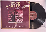 The London Symphony Orchestra And The Royal Choral Society – Rock Symphonies - Ein Dramatisch LP 12"