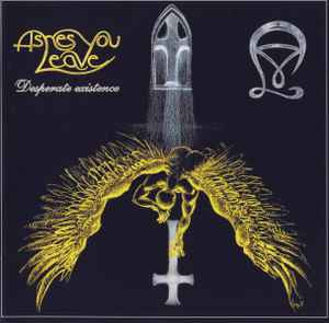 Продам CD Ashes You Leave – Desperate Existence - 2002 -- -- 4 стр.. - СПЮРК - Russia