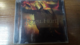 Royal hunt-Show me how to live