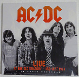 AC/DC - Live At The Old Waldorf - 3rd Sept 1977. (LP). 12. Vinyl. Пластинка. Europe. S/S.