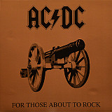 AC/DC - For Those To Rock - 1981. (LP). 12. Vinyl. Пластинка. Europe. S/S