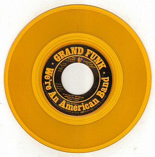 Grand Funk ‎– We're An American Band