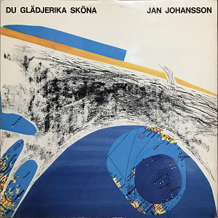 Jan Johansson – Du Glädjerika Sköna
