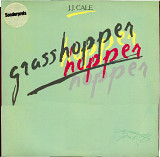 JJ Cale - Grasshopper \\ JJ Cale - Roll On