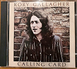 Фирменный CD: Rory Gallagher - Calling Card (Germany, 1991)