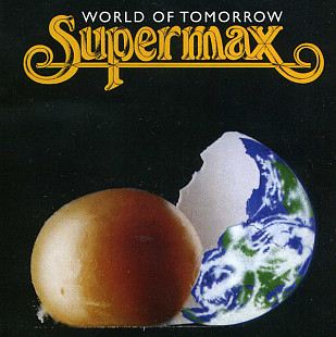 Supermax ‎– World Of Tomorrow