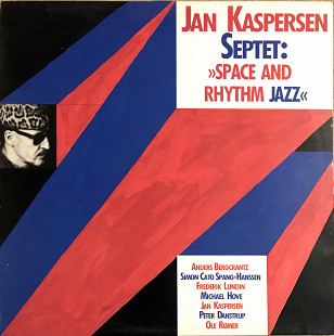Jan Kaspersen Septet – Space And Rhythm Jazz