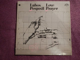 LP Lubos Pospisil - Love prayer - 1982 (Czechoslovakia)