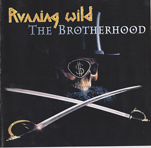 Running Wild – The Brotherhood