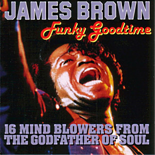 James Brown – Funky Good Time ( UK )