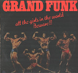 Grand Funk 1975 All The Girls In The Worid Beware!!! USA EX/EX+ OIS