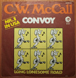 C.W.McCall – Convoy / Long lonesom road (MGM records 2006 560 made in Germany)
