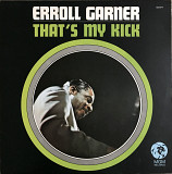 Erroll Garner – That's My Kick