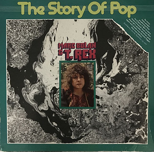 Marc Bolan & T. Rex - "The Story Of Pop: Marc Bolan & T. Rex"
