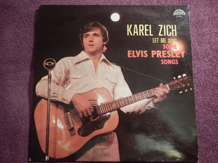 LP Karel Zich(some Elvis Presley songs) - 1982 (Czechoslovakia)