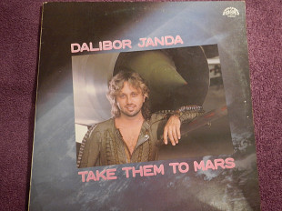 LP Dalibor Janda (Take Them To Mars) - Kill my heart - 1988 (Czechoslovakia)